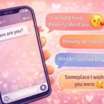 flirty replies to where are you