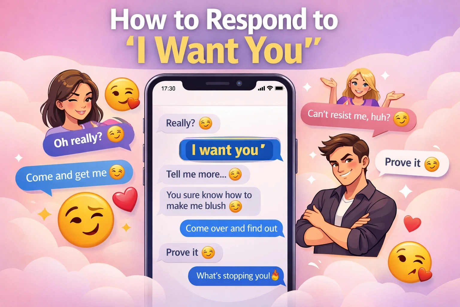 how to respond to i want you