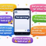 hilarious comebacks for big ego accusations