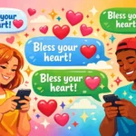 best responses to bless your heart