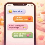 thoughtful responses to i am sick to show you care