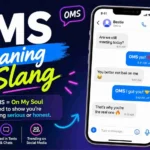 OMS Meaning in Slang