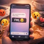 what does fml mean in text