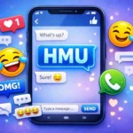 what does hmu mean