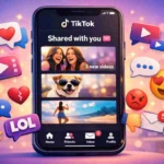 what does shared with you mean on tiktok