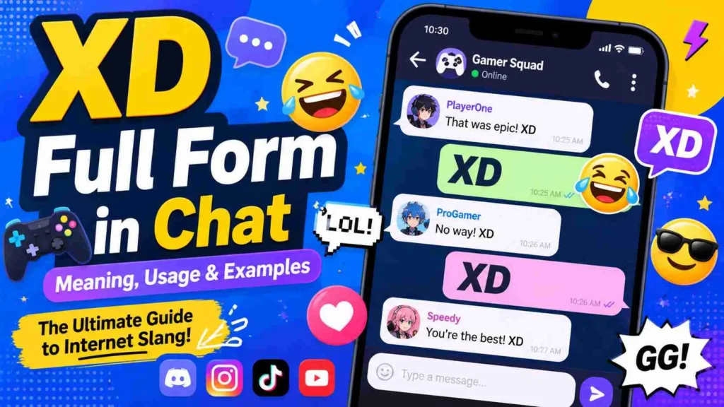 xd full form in chat
