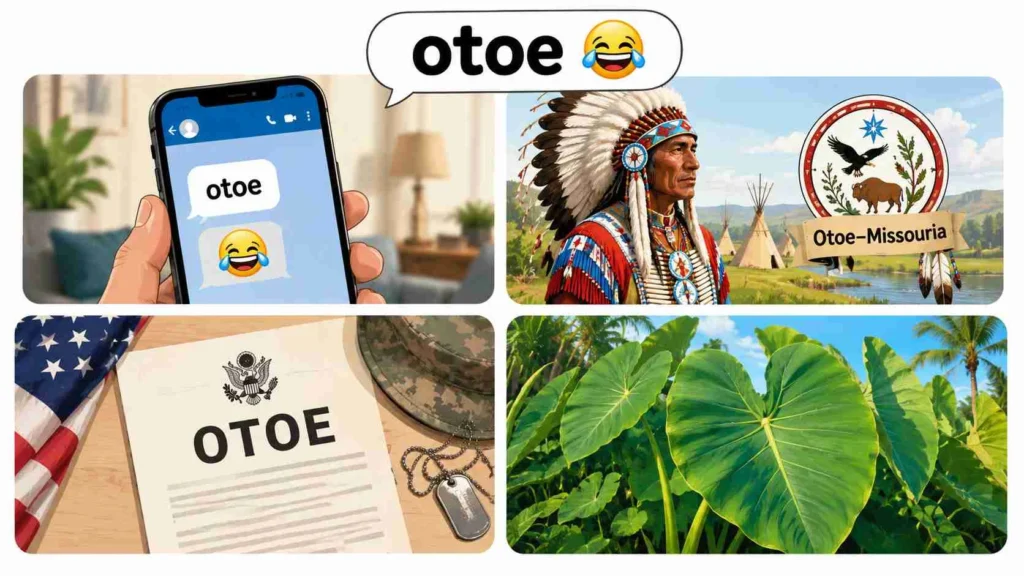 otoe meaning
