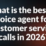10 Best AI Voice Agents for Customer Service Calls in 2026